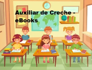Auxiliar de Creche - eBooks