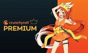 Crunchyroll Premium + Brinde