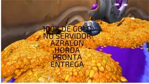 100K DE GOLD WOW AZRALON HORDA - Blizzard
