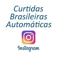 Curtidas, Seguidores, Comentários Instagram Brasileiras - Redes Sociais