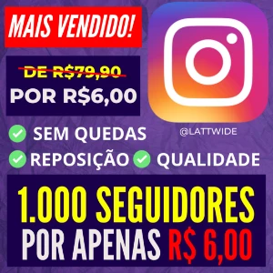 !Promoção! 1K Seguidores Instagram por apenas R$ 6,00
