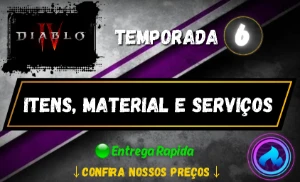 DIABLO 4 (TEMPORADA 6) - MATERIAL E SERVIÇOS DE SERVIÇOS