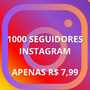 1000 Seguidores Instagram - Redes Sociais