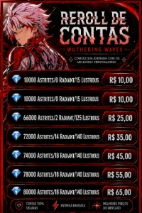💫 WHUTERING WAVES> Contas Rerrol Mais De 70.000 Astrites - Wuthering Waves