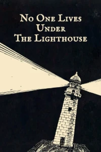 Xbox No One Lives Under the Lighthouse #C58259