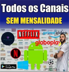 Instalação única - Canais, Filmes e Series - Sem mensalidade - Assinaturas e Premium