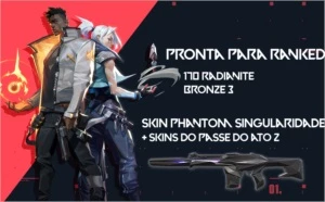 ✅ Pronta para ranked / bronze 3 ✅ Skin Phantom Singularidade - Valorant
