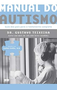 Resumo / Manual do autismo: Guia dos pais para o tratamento - Outros