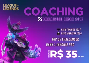 Coach de LOL - R$35 a hora (Challenger desde 2017) - League of Legends