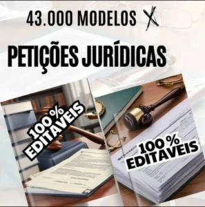 Petições Jurídicas + 43.000 Modelos - 100 % Editáveis - Serviços Digitais