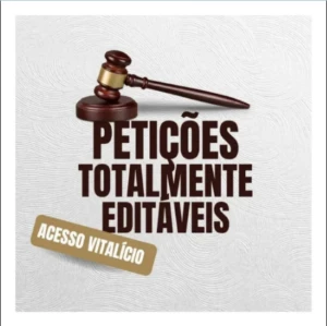 Petições Jurídicas + 43.000 Modelos - 100 % Editáveis - Serviços Digitais