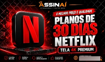 🍿Netflix 4K 30 Dias - Assinaturas e Premium