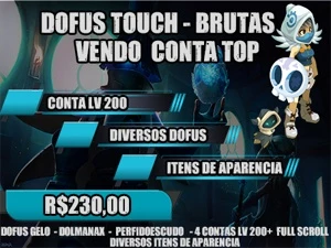 [DOFUS TOUCH[ CONTA TOP - SERVER BRUTAS