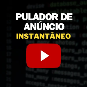 Script poderoso para pular anúncios do YouTube(Instantâneo)! - Others