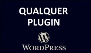 Qualquer PLUGIN Premium/Pro para WordPress - Softwares e Licenças