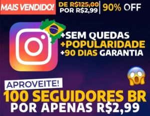 [Promoção] 100 Seguidores Brasileiros Instagram R$2,99