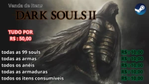 Dark Souls 2 scholar of the first sin _ venda de itens Steam