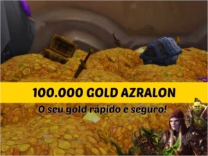 WoW 100kGold Azralon Ouro - Blizzard