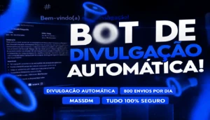 B0t De D1vulg4ção + Mass Dm + Atualização (Vitalício) - Outros
