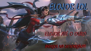 >Elojob Lol Até O Ouro