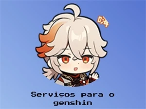 FARMS E SERVIÇOS GENSHIN - DIÁRIAS, RESINA, EXPLORAÇÃO, MISS - Genshin Impact