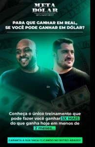 CURSO META DÓLAR (Mentores: Vini Rodrigues e Djhonatan Leão) - Courses and Programs