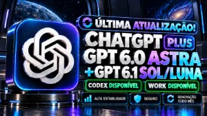 CHATGPT PLUS 6 ASTRA ORIGINAL 30 DIAS [+CODEX +WORK] NOVO! - Inteligência Artificial