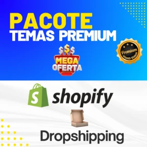 Temas Premium Shopify/Dropshipping