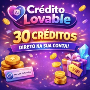 Lovable IA - Recarga(SUA CONTA 30 Créditos) - Assinaturas e Premium