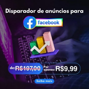 Disparador De Anuncio Facebook | ATUALIZADO