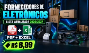 100 Fornecedores de Eletrônicos Pdf + Excel Atualizado 2027