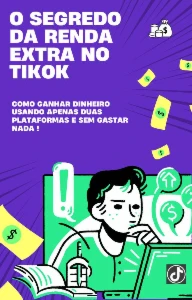 O Segredo Da Renda Extra No Tiktok