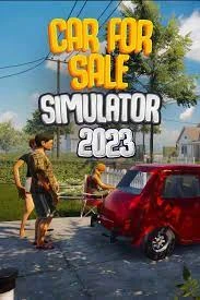 Car for Sale Simulator 2023 ful acesso - Steam