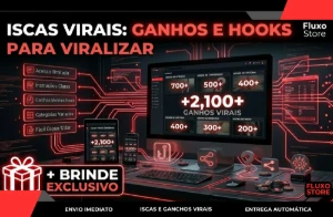 Iscas Virais: Ganchos e Hooks para Viralizar
