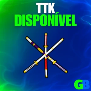 🔪⚔️ Ttk + Cdk + Godhuman + Level Máximo