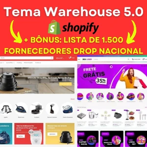 Tema Warehouse Shopify + Bônus – 1.500 Fornecedores Drop