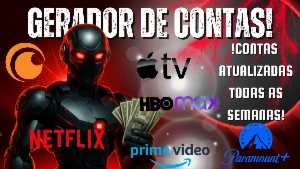 Gerador de contas de streaming! (Vitalício!) - Premium