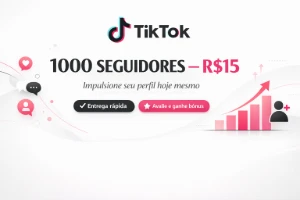 Tiktok R$ 15 - 1000 seguidores - Social Media