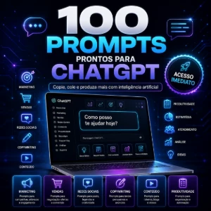 100 Prompts Premium para Redes Sociais com ChatGPT - Inteligência Artificial