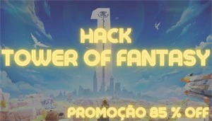 Hack Tower of fantasy indetectável. - Outros