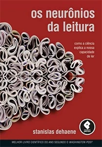 Os Neurônios da Leitura Como a Ciência Explica a Nossa Cap - Outros