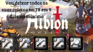 ALBION - Grinding de coleta até o T8 em 9 dias ou menos - Albion Online