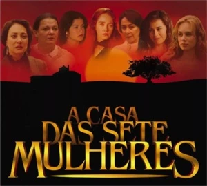 Minissérie A Casa Das Sete Mulheres (Google Drive) - Outros