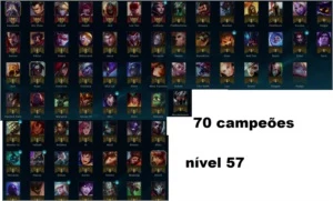 CONTA LV57 COM BORDA DE PLATINA [70 CAMPEÕES E 34 SKINS] - League of Legends LOL