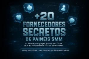 +20 fornecedores secretos de paineis smm - Outros