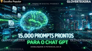 +15.000 Prompts Premium Para Chat GPT - Inteligência Artificial