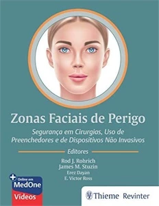 Zonas Faciais de Perigo: Segurança em Cirurgias, Uso de  Pre - Outros