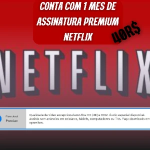 Netflix assinatura 4k 4 telas 3 meses PROMOÇÃO ! - Premium