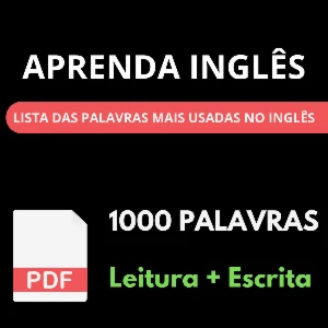 Aprenda Inglês - PDF com as 1000 Palavras mais usadas