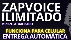 ZAPVOICE PRO VERSÃO 3.16.9 + BRINDE - ENTREGA AUTOMÁTICA - Outros